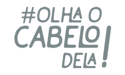 Olha o cabelo Dela Logotipo Cinza